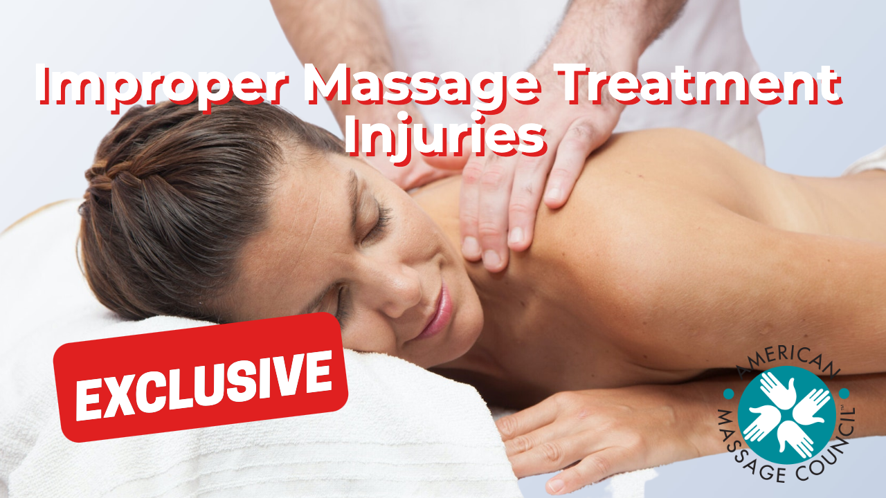Improper Massage Treatment Injuries