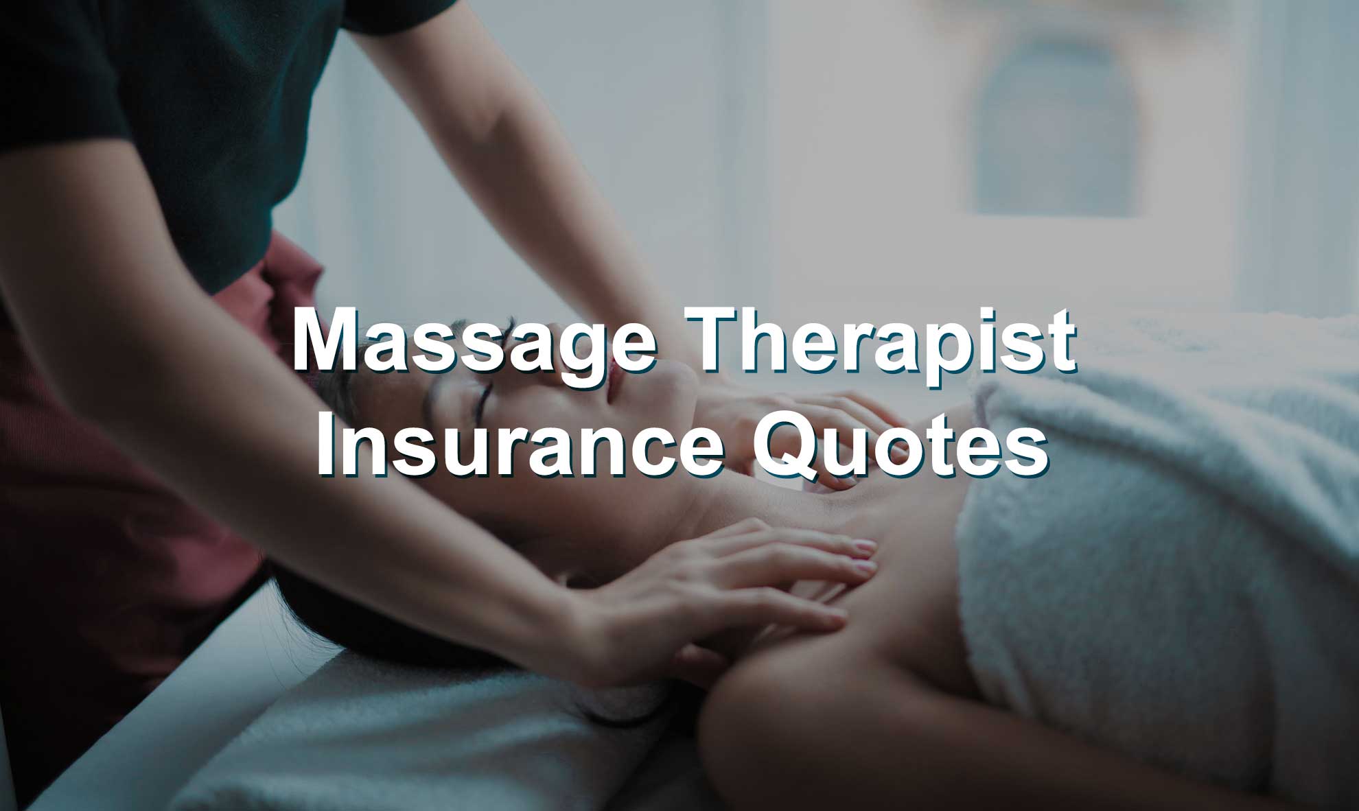 Massage Therapist Insurance Quote