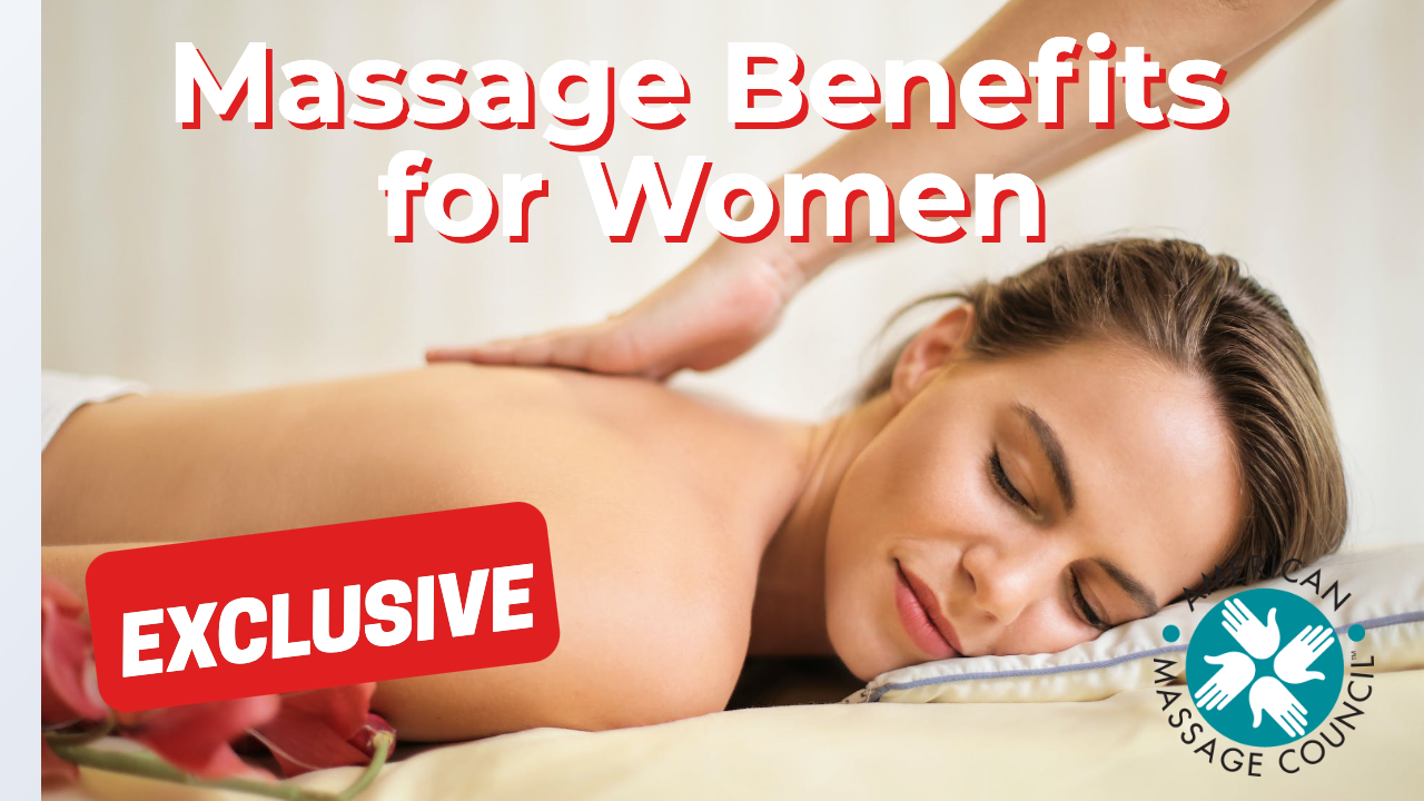 Massage Benefits for Women
