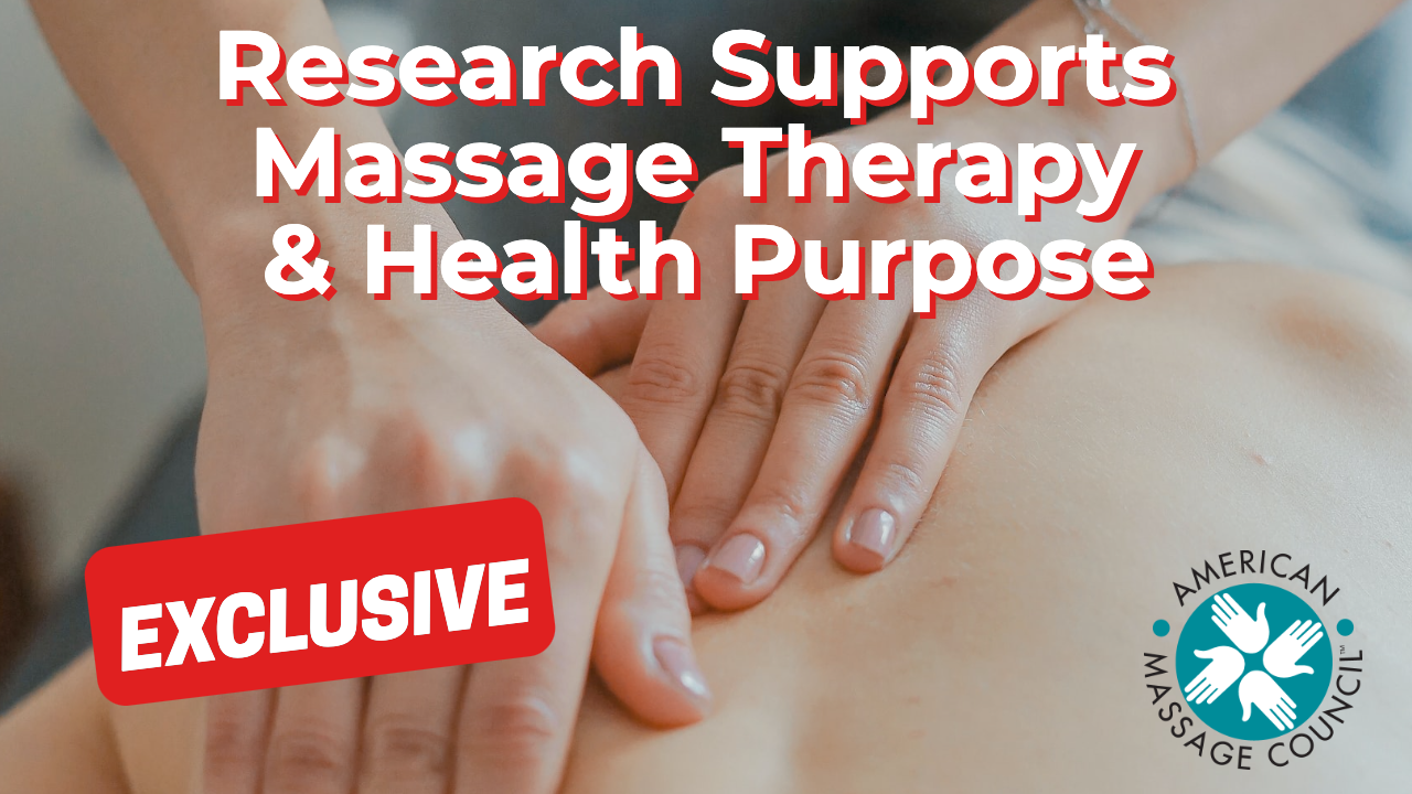 Research Supports Massage Therapy & Health Purpose
