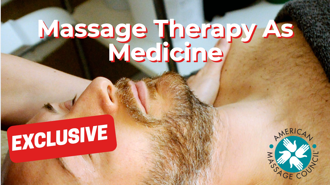 Massage Therapy As Medicine