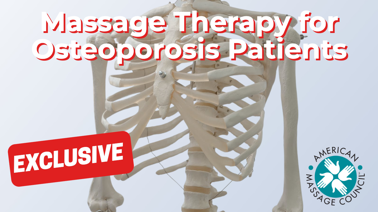Massage Therapy for Osteoporosis Patients