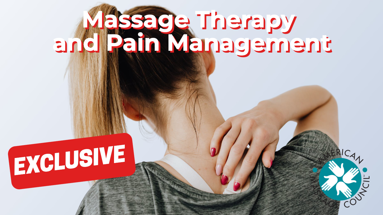 Massage Therapy and Pain Management