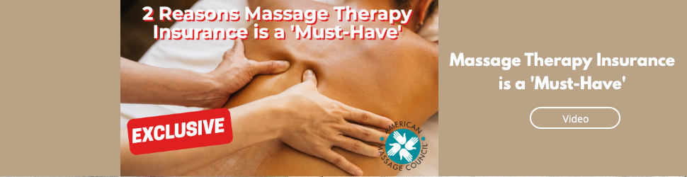 2 Reasons Massage Therapy Insurance is a 'Must-Have'