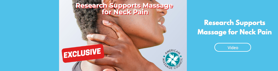 Research Supports Massage for Neck Pain