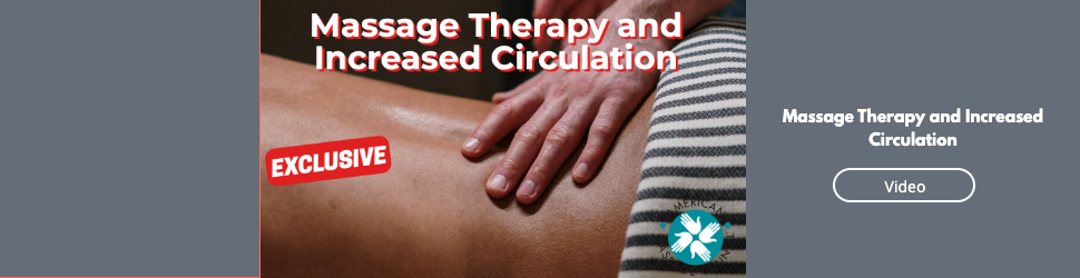 Massage Therapy and Increased Circulation