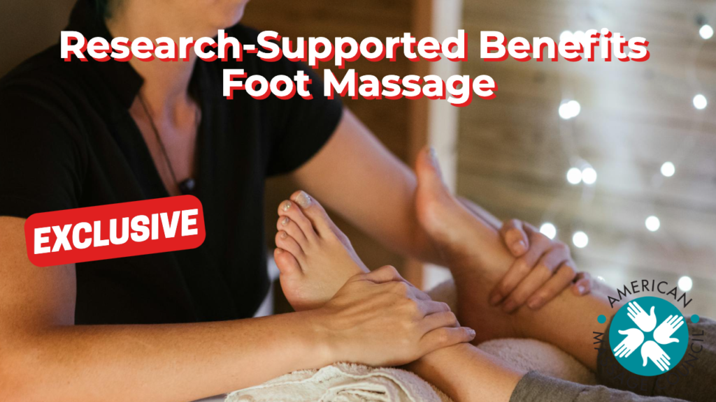 Research-Supported Benefits Foot Massage