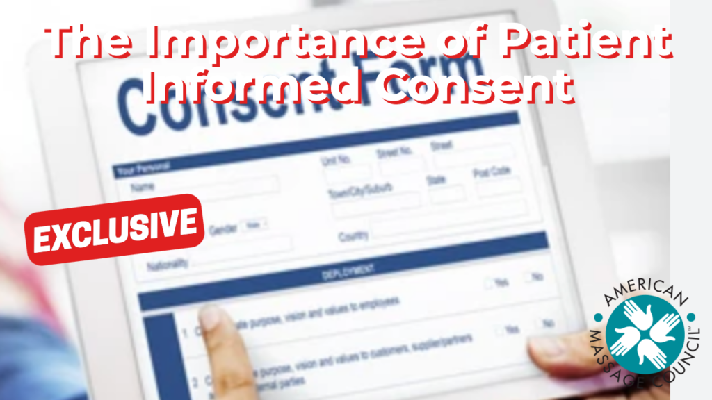 The Importance of Patient Informed Consent