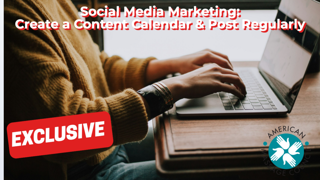 Create a Content Calendar & Post Regularly